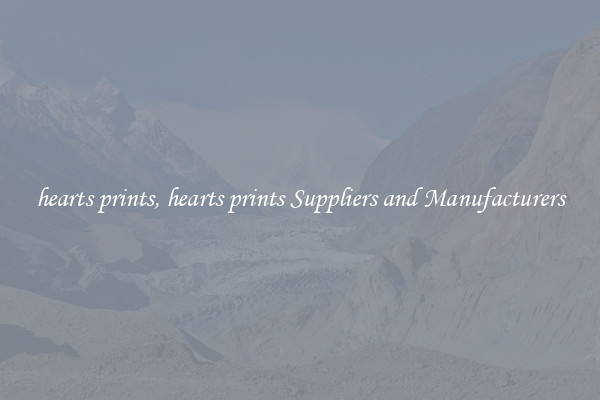 hearts prints, hearts prints Suppliers and Manufacturers