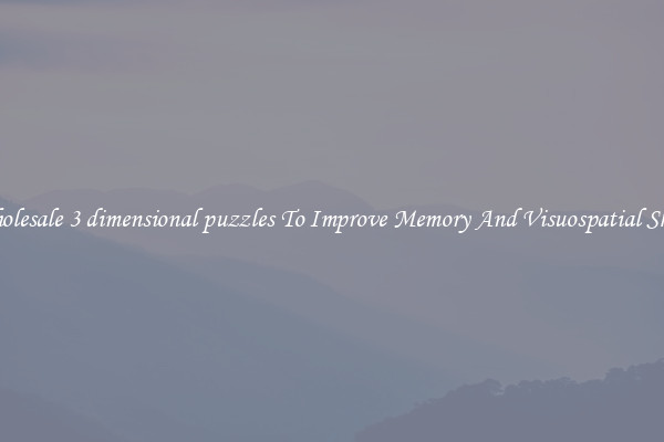 Wholesale 3 dimensional puzzles To Improve Memory And Visuospatial Skills