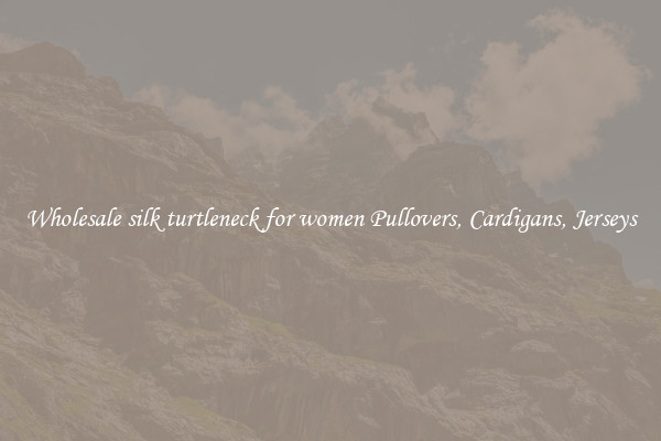Wholesale silk turtleneck for women Pullovers, Cardigans, Jerseys