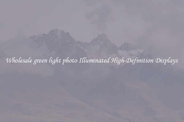 Wholesale green light photo Illuminated High-Definition Displays 