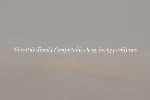 Versatile Trendy Comfortable cheap hockey uniforms
