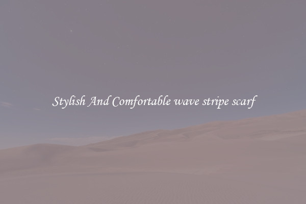 Stylish And Comfortable wave stripe scarf